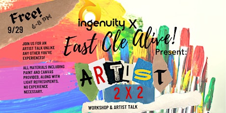 Image principale de Ingenuity & East Cleveland Alive Artist 2x2 w/ Sean Wheeler & Orville Brown