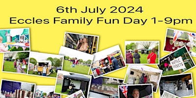 Hauptbild für 6th of July Eccles Family Fun Day