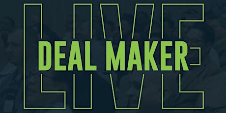 DEAL MAKER LIVE. Multifamily Investor Training & Networking w/ MICHAEL BLANK primary image