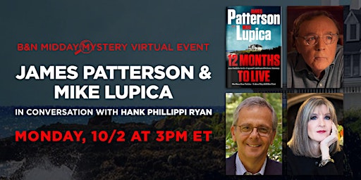B&N Midday Mystery Event: James Patterson & Mike Lupica's 12 MONTHS TO LIVE primary image