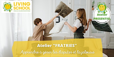 Atelier "Ramener la paix dans la Fratrie" - Paris 19e