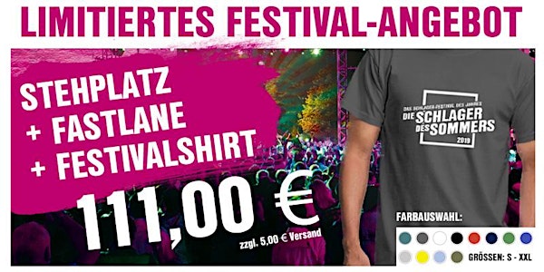 Die Schlager des Sommers 2019 - Festival-Paket I Ticket + Fastlane + Festivalshirt