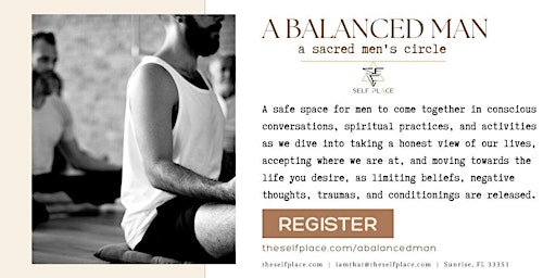 A Balanced Man - Sacred Men's Circle