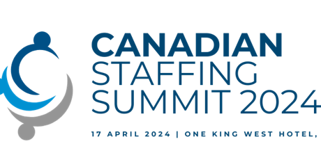 Canadian Staffing Industry Summit 2024