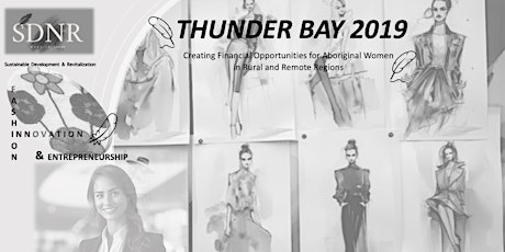 Hauptbild für Thunder Bay Indigenous Fashion Week 2019