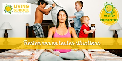 Primaire afbeelding van Atelier "Rester zen en toutes situations" - Paris 19e