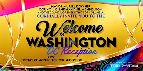 Mayor Muriel Bowser's Welcome to DC Reception primary image