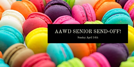 AAWD Senior Send-Off primary image