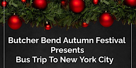 Butcher Bend Autumn Festival  Presents Bus Trip To primary image
