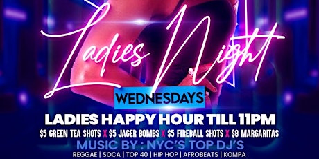 LADIES NIGHT WEDNESDAYS