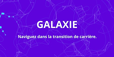 Image principale de #2-Galaxie Connect: Coachs en Transition de Carrière et Leadership