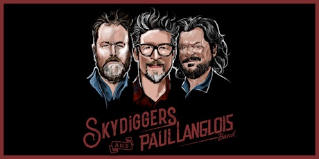 Imagen principal de Skydiggers and Paul Langlois Band