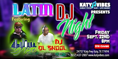 Latin DJ Night at Katy Vibes!