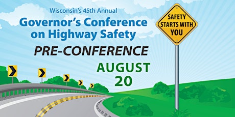 Pre-Conference - 45th Governor's Conference on Highway Safety primary image