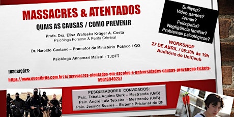 Imagem principal do evento MASSACRES & ATENTADOS EM ESCOLAS E UNIVERSIDADES - Causas & Prevenção