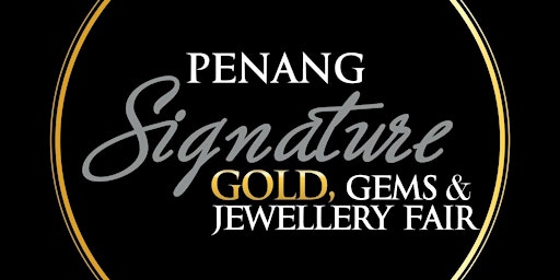 Penang Signature Gold & Jewellery Fair (PSG) 2024  primärbild