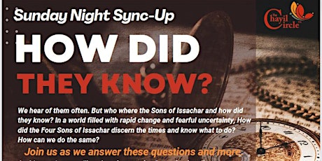 Image principale de How Did They Know? Exploring the Wisdom Strategies of the Sons of Issachar