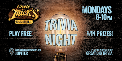 Primaire afbeelding van Trivia Night @ Uncle Mick's | Good times with friends!