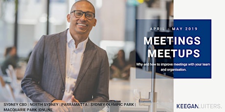 Meetings Meetup - Why and how to improve your meetings | North Sydney primary image