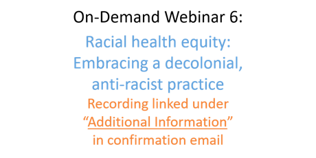 PHESC 6: Racial health equity: Embracing a decolonial, anti-racist practice primary image