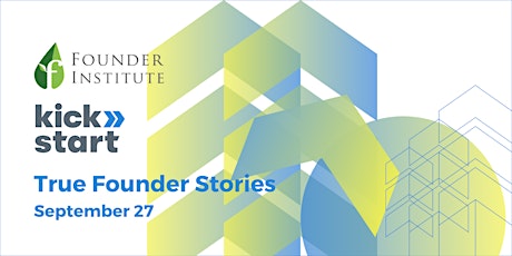 Hauptbild für True Founder Stories - Co-hosted by Founder Institute Switzerland