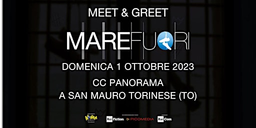 Mare Fuori Meet&Greet - CC Panorama San Mauro torinese (TO) primary image