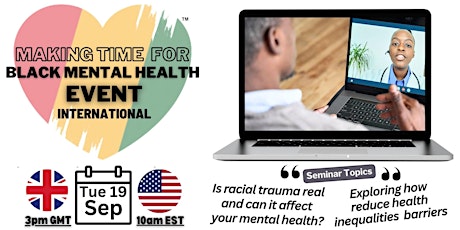International Knowledge Sharing | Making Time For Black Mental Health Event primary image