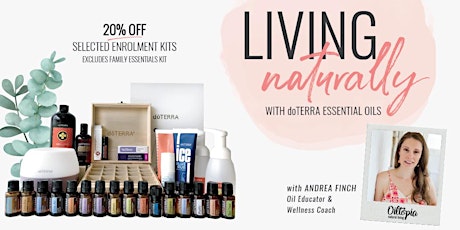 Living Naturally with Essential Oils **Limited Special Offers Available primary image