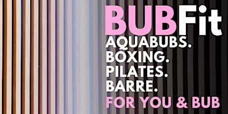 BUBFit LAUNCH - Postnatal Fitness for you & your bub!  primary image