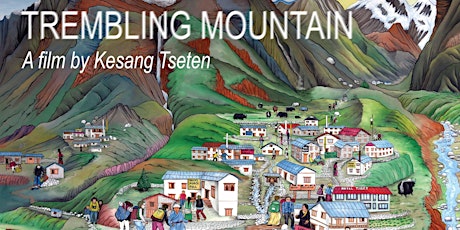 Trembling Mountain. Special Event Film Screening Fundraiser & VIP Dinner primary image