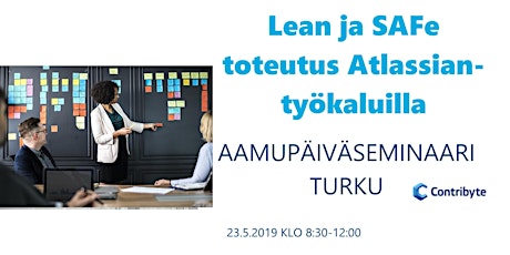 Lean ja SAFe toteutus Atlassian-työkaluilla Turku primary image