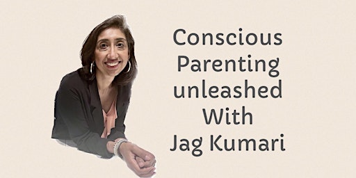 "Conscious Parenting Unleashed" course primary image