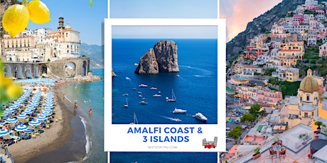 The Amalfi Coast and the three gems: Capri, Ischia and Procida Virtual Tour