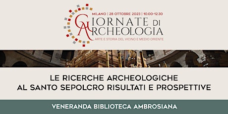 Immagine principale di Le ricerche archeologiche al Santo Sepolcro, risultati e prospettive 