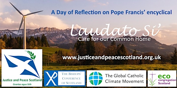 Laudato Si'- Care For Our Common Home