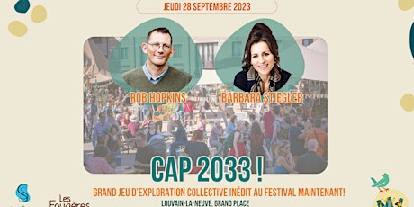 Imagem principal do evento Cap 2033 ! Grand Jeu d'exploration collective inédit au Festival Maintenant