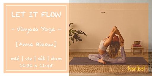 Imagem principal do evento LET IT FLOW - Vinyasa Yoga