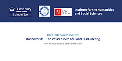 The+Underworlds+Series%3A+The+Vessel+as+Site+of