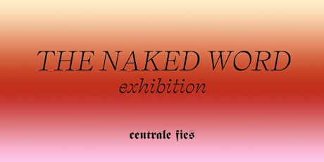 EXHIBITION_The Naked Word primary image