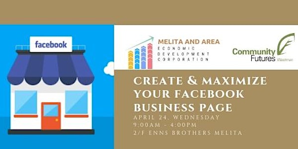 Create & Maximize Your Facebook Business Page