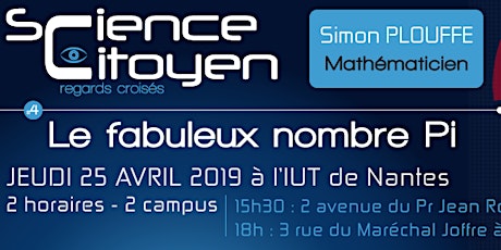Imagem principal do evento Conférence à Carquefou : "Le fabuleux nombre Pi" par Simon PLOUFFE