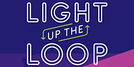 Light Up The Loop  primary image