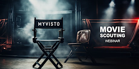 Immagine principale di Myvisto Movie Scouting - Webinar di approfondimento 