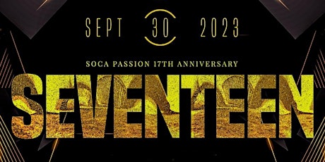 Soca Passion XVII: 17 Year Anniversary primary image