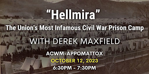 Hellmira: The Union's Most Infamous Civil War Prison Camp  primärbild