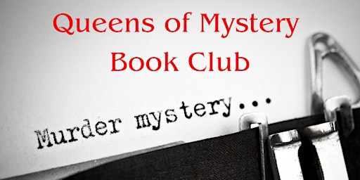 Imagem principal do evento Queens of Mystery Book Club