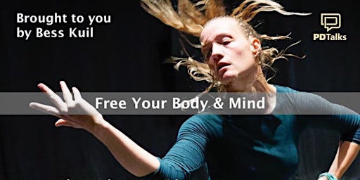 Free your body and mind - with Bess Kuil primary image