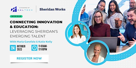 Connecting Innovation & Education: Leveraging Sheridan’s Emerging Talent primary image