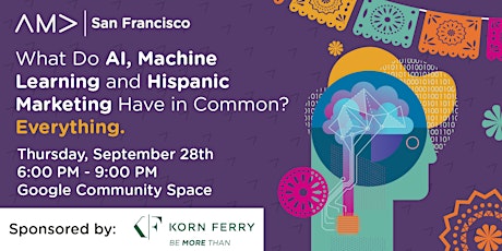 Imagem principal do evento What Do AI, ML & Hispanic Marketing Have in Common? Everything.