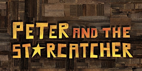 Peter and the Starcatcher, by Rick Elice, directed by Jersten Seraile primary image